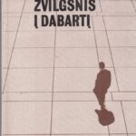 Dambrauskas Liudas. Žvilgsnis į dabartį
