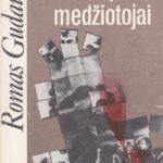Gudaitis Romas. Metaforų medžiotojai