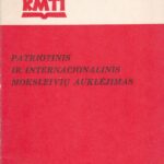 Patriotinis ir internacionalinis moksleivių auklėjimas