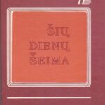 Afanasjeva Tamara. ŠIŲ DIENŲ ŠEIMA