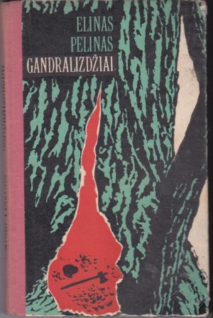 Pelinas Elinas. Gandralizdžiai