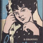 Graninas Danijilas. Po vestuvių