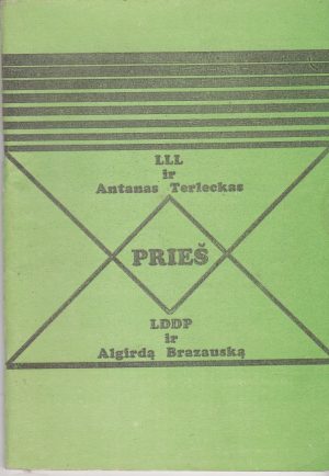 Antanas Terleckas prieš Algirdą Brazauską