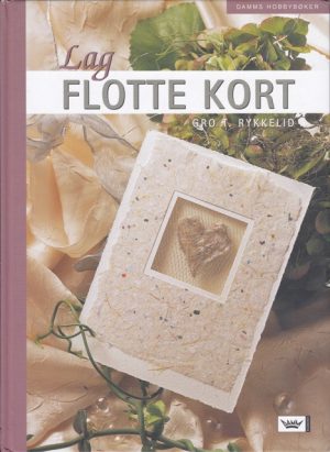 Gro T. Rykkelid. Lag flotte kort