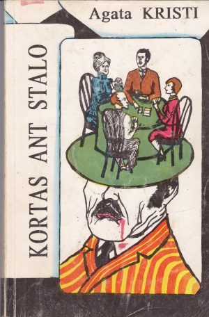 Kristi Agata. Kortas ant stalo