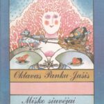 Panku-Jašis Oktavas. Miško siuvėjai