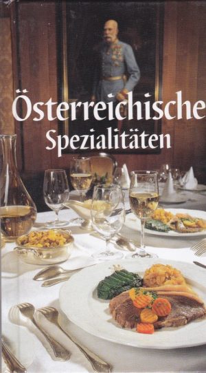 Osterreichische Spezialitaten