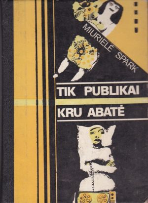 Spark Miurielė. Tik publikai. Kru Abatė
