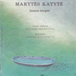 Pranas Mašiotas. Marytės katytė