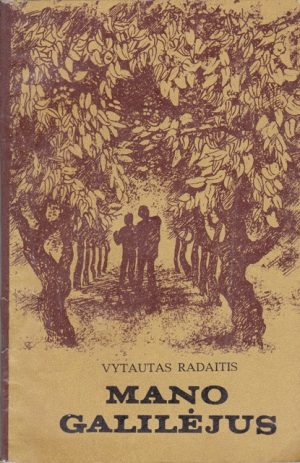 Radaitis Vytautas. Mano Galilėjus