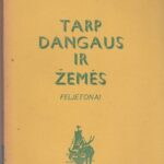 Spalis R. Tarp dangaus ir žemės