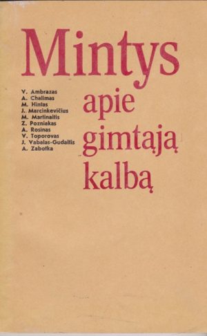 Ambrazas V., Balčas R. Mintys apie gimtąją kalbą