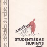 Katkus Anzelmas. Studentiškas šiupinys