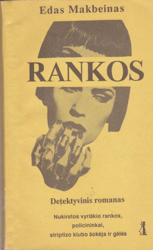 Makbeinas Edas. Rankos