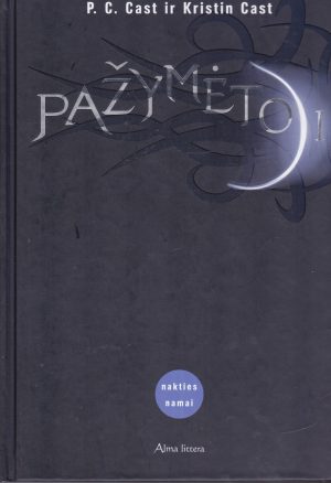 Cast P. C., Cast Kristin. Pažymėtoji