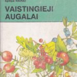 Kaunienė Rita. Vaistingieji augalai