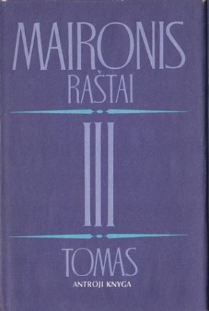 Maironis. Raštai. III tomas. Antroji knyga