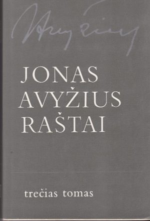 Avyžius Jonas. Raštai. Trečias tomas