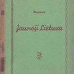 Maironis. Jaunoji Lietuva