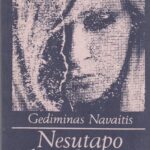 Navaitis Gediminas. Nesutapo charakteriai