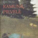 Wesley Mary. Ramunių pievelė