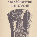 Gutauskas Jonas. Krikščionybė Lietuvoje