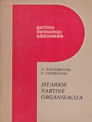 Įstaigos partinė organizacija