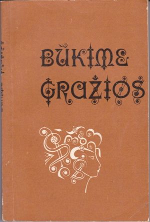 Kozlovskis G. ir kiti Būkime gražios