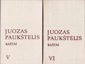 Paukštelis Juozas. Raštai (I - VI tomai)