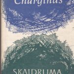 Churginas Aleksys. Skaidruma