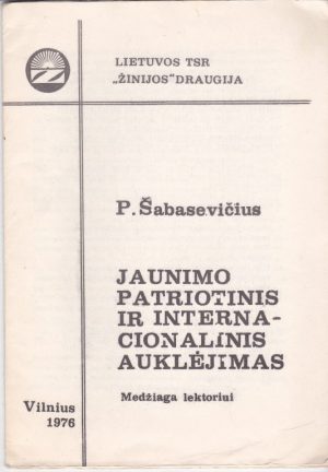 Jaunimo patriotinis ir internacionalinis auklėjimas