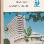 Eduardas Girčys. Baltojo gandro žemė