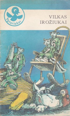 Autorių kolektyvas. Vilkas ir ožiukai