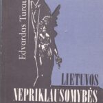 Turauskas Edvardas. Lietuvos nepriklausomybės netenkant