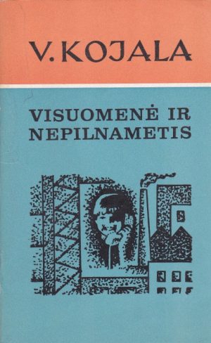 Kojala V. Visuomenė ir nepilnametis