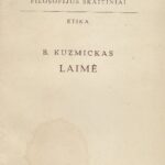 Kuzmickas B. Laimė