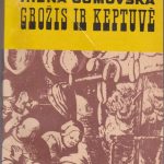 Gumovska Irena. Grožis ir keptuvė