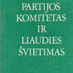 Partijos komitetas ir liaudies švietimas