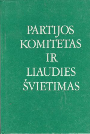 Partijos komitetas ir liaudies švietimas