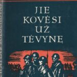 Šolochovas Michailas. Jie kovėsi už tėvynę