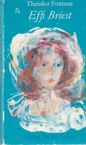 Theodor Fontane. Effi Briest
