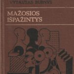 Bubnys Vytautas. Mažosios išpažintys