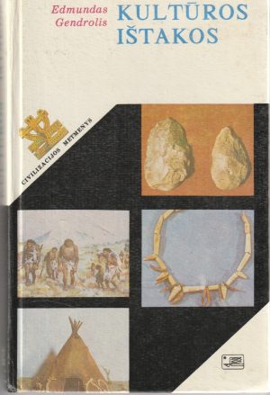 Gendrolis Edmundas. Kultūros ištakos