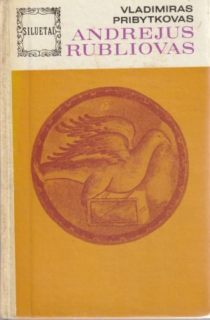 Pribytkovas Vladimiras. Andrejus Rubliovas