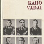 Katukovas M., Mereckovas K., Peresypkinas I. ir kiti. Didžiojo Tėvynės karo vadai
