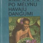 Bieliauskas Antanas. Po mėlynu Havajų dangumi