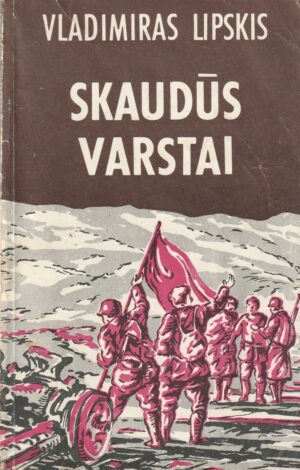 Lipskis Vladimiras. Skaudūs varstai