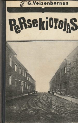Veizenbornas G. Persekiotojas