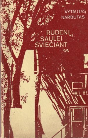 Narbutas Vytautas.Rudenį, saulei šviečiant