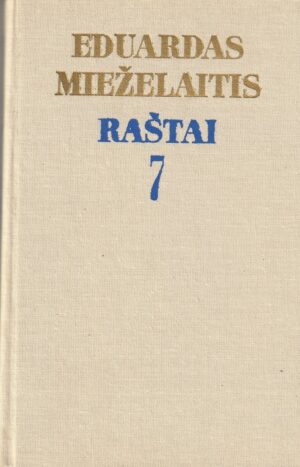 Mieželaitis E. Raštai. 7 tomas